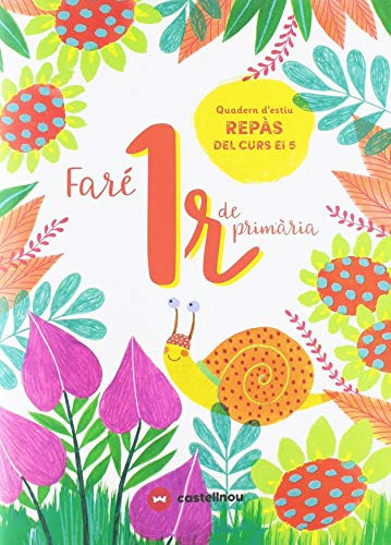 Faré 1r de Primària quadern d'estiu repàs del curs d'EI 5