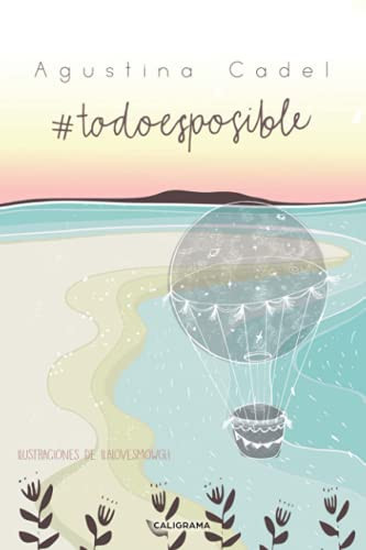 #TodoEsPosible (Spanish Edition)