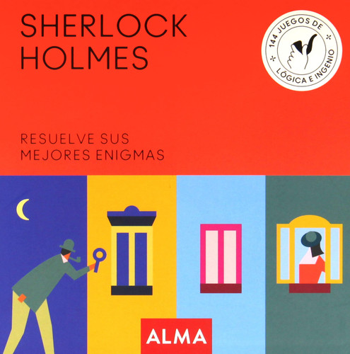 Sherlock Holmes : resuelve sus mejores enigmas