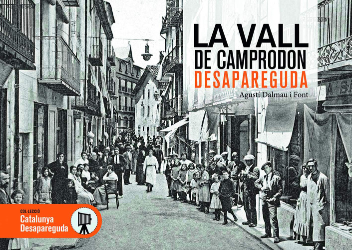 LA VALL DE CAMPRODON DESAPAREGUDA