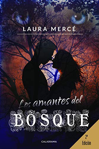 Los amantes del bosque (Spanish Edition)