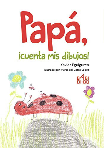Papá, ¡cuenta mis dibujos!