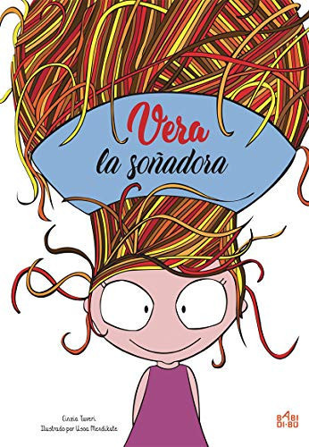 Vera la soñadora