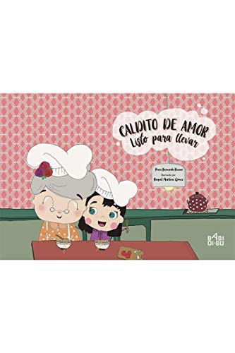 Caldito de amor, listo para llevar