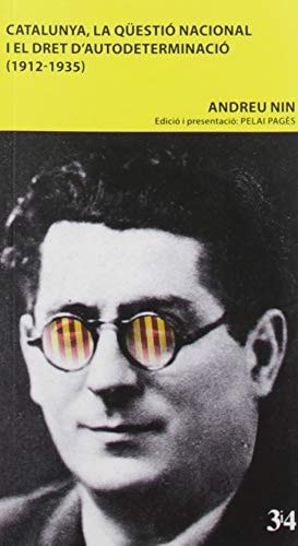 Catalunya, la qüestió nacional i el dret d'autodeterminació (1912-1935)