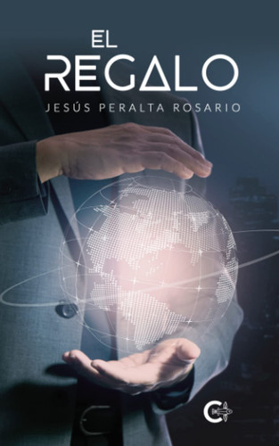El Regalo (Spanish Edition)