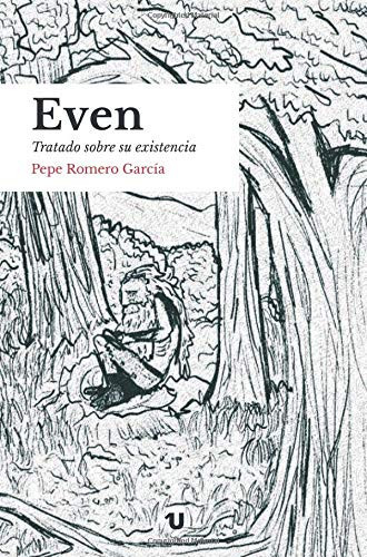 Even. Tratado sobre su existencia (Spanish Edition)