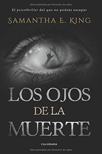 Los ojos de la muerte (Spanish Edition)