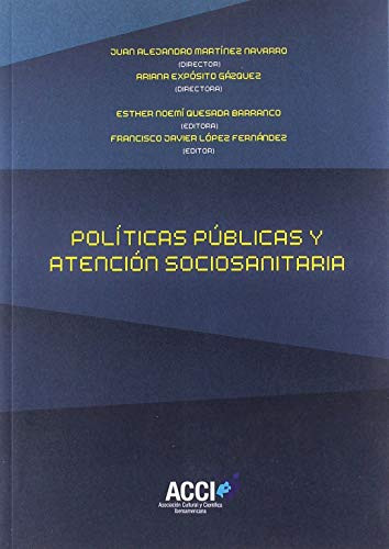 Políticas públicas y atención sociosanitaria