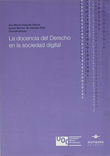 La docencia del Derecho en la sociedad digital