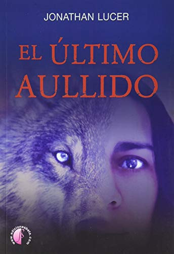 El último aullido