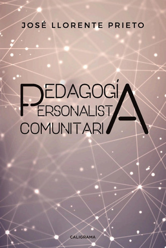 Pedagogía Personalista Comunitaria