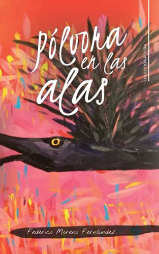 Pólvora en las alas (Spanish Edition)