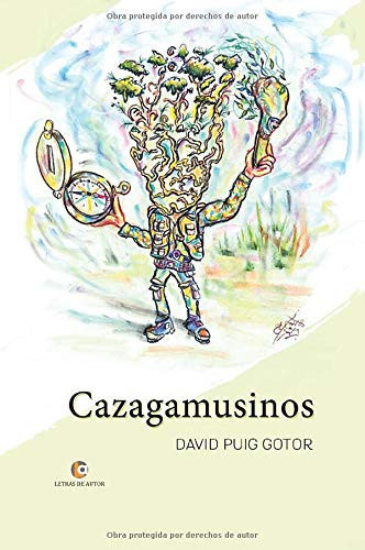 Cazagamusinos (Spanish Edition)