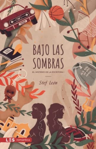 Bajo las sombras El misterio de la Escritora I