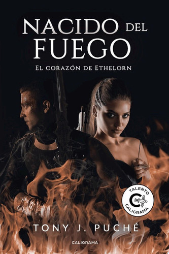 Nacido del fuego El Corazón de Ethelorn