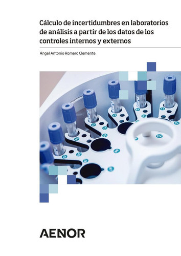 Cálculo de incertidumbres en laboratorios de análisis a partir de los datos de los controles internos y externos