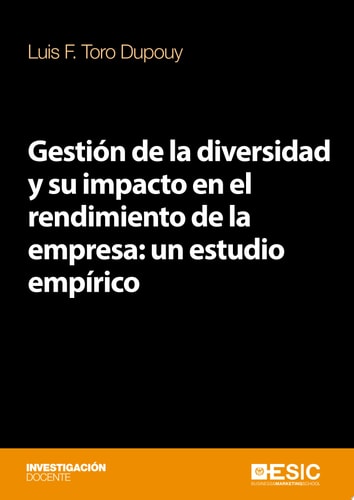 GESTIÓN DE LA DIVERSIDAD Y SU IMPACTO EN EL RENDIMIENTO DE LA EMPRESA: UN ESTUDIO EMPÍRICO