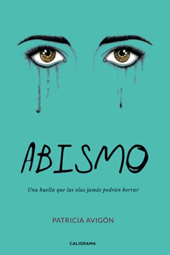Abismo (Spanish Edition)