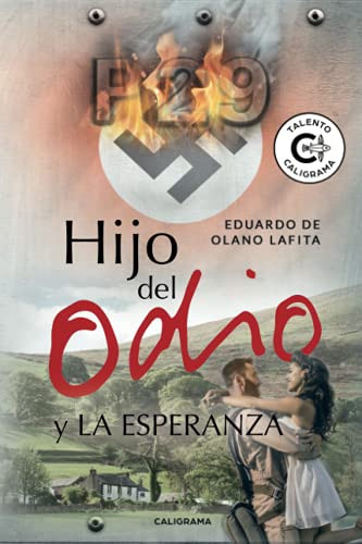 Hijo del odio y la esperanza (Spanish Edition)