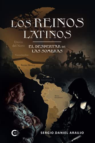 Los reinos latinos: El despertar de las sombras (Spanish Edition)