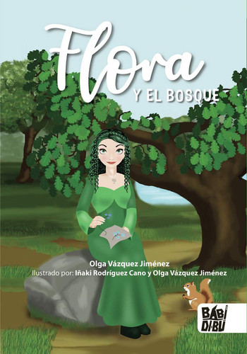 Flora y el bosque