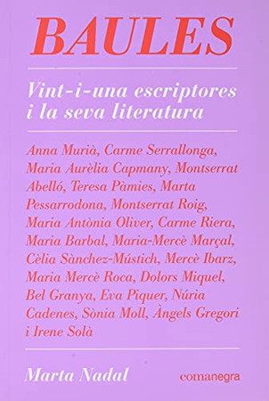 Baules: vint-i-una escriptores i la seva literatura