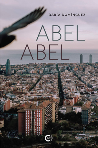 Abel Abel (Spanish Edition)