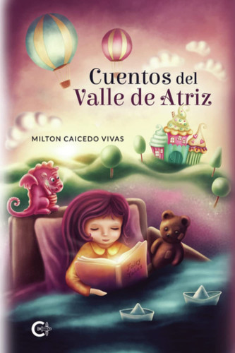 Cuentos del Valle de Atriz (Spanish Edition)