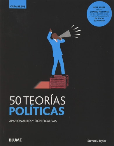 50 teorías políticas : apasionantes y significativas