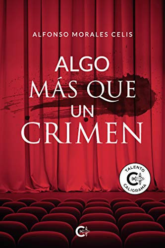 Algo más que un crimen (Spanish Edition)