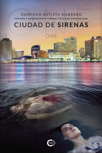 Ciudad de sirenas: One (Spanish Edition)