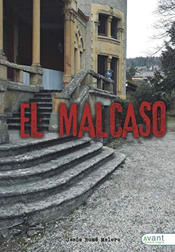 El malcaso (Spanish Edition)