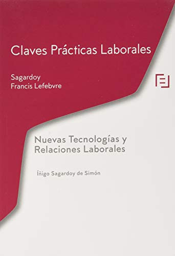Nuevas tecnologías y relaciones laborales