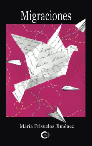 Migraciones (Spanish Edition)