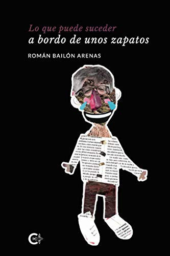 Lo que puede suceder a bordo de unos zapatos (Spanish Edition)
