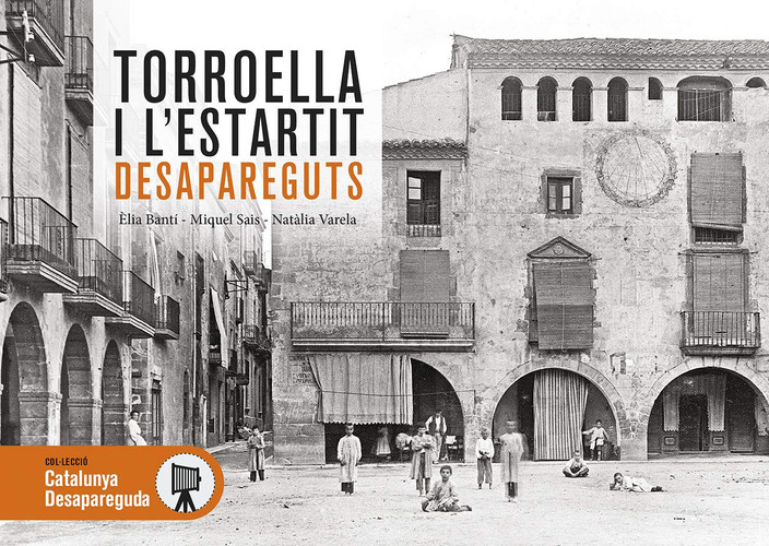 Torroella i l'Estartit desapareguts
