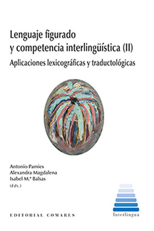 LENGUAJE FIGURADO Y COMPETENCIA INTERLINGÜÍSTICA (II)