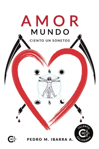 Amor mundo: Ciento un sonetos (Spanish Edition)