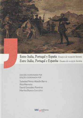 Entre Italia, Portugal y España ensayos de recepción literaria