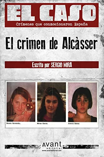 El crimen de Alcásser (Spanish Edition)