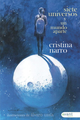 Siete universos y un mundo aparte (Spanish Edition)