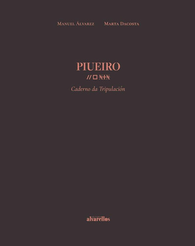 PIUEIRO: Caderno da Tripulación