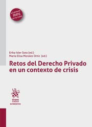 Retos del Derecho Privado en un contexto de crisis