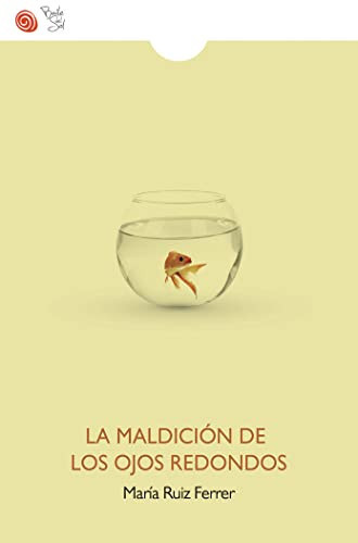 La maldicion de los ojos redondos
