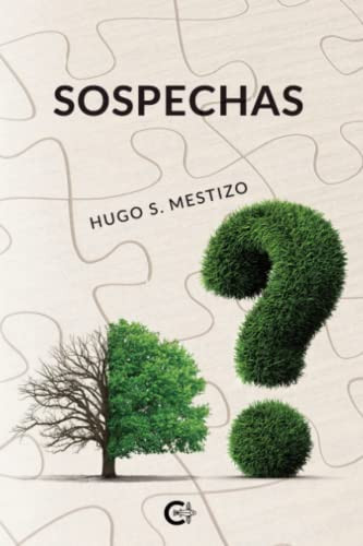 Sospechas (Spanish Edition)