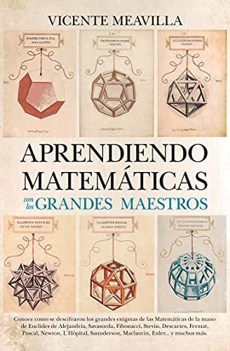 APRENDIENDO MATEM?TICAS (LEB) CON LOS GRANDES MAESTROS