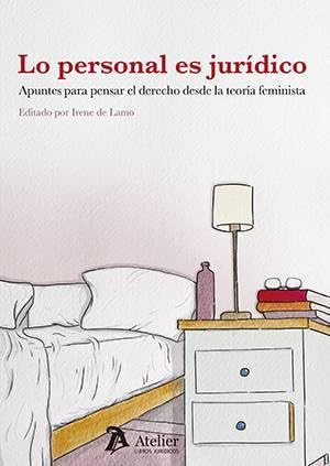 LO Personal ES JURIDICO APUNTES para PENSAR EL DERECHO DESD
