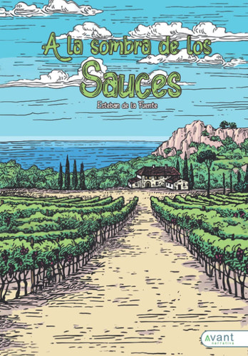 A la sombra de los sauces (Spanish Edition)