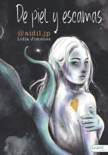 De piel y escamas (Spanish Edition)